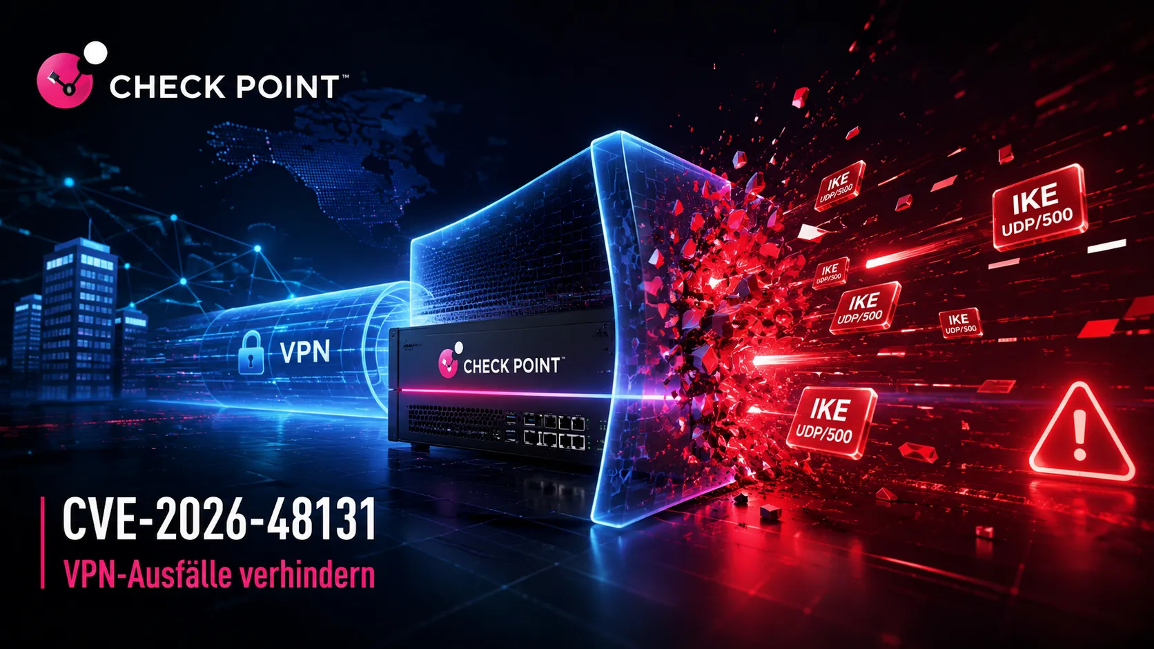Security-Analyse zu Check Point Security Gateway, CVE-2026-48131, IKE und Patch-Management